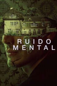 Ruido mental Online En Netflix
