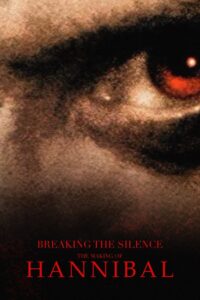 Breaking the Silence: The Making of Hannibal Online En Netflix