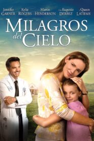 Milagros del Cielo Online En Netflix