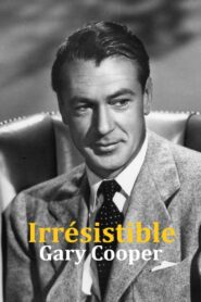 Irrésistible Gary Cooper Online En Netflix