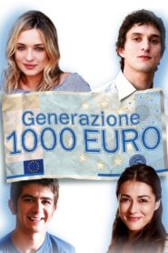 Generazione 1000 euro Online En Netflix
