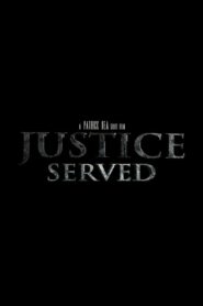 Justice Served Online En Netflix