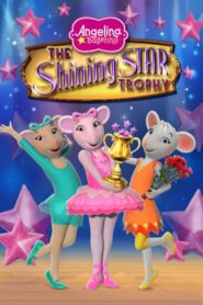 Angelina Ballerina: The Shining Star Trophy Online En Netflix
