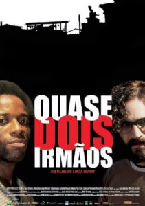 Quase Dois Irmãos Online En Netflix