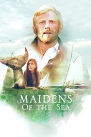 Maidens of the Sea Online En Netflix