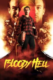 Bloody Hell Online En Netflix
