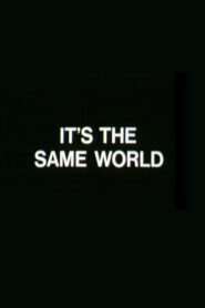 It’s the Same World Online En Netflix