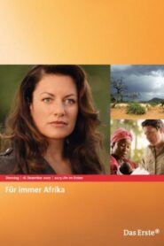 Für immer Afrika Online En Netflix
