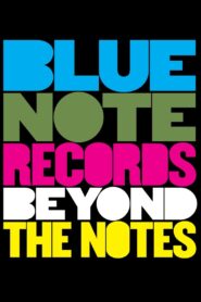 Blue Note Records: Beyond the Notes Online En Netflix