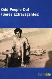 Seres extravagantes Online En Netflix