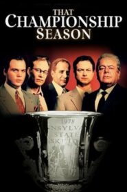That Championship Season Online En Netflix