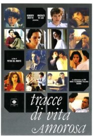 Tracce di vita amorosa Online En Netflix