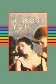 Almost You Online En Netflix