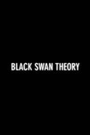 Black Swan Theory Online En Netflix