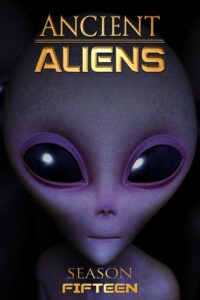 Ancient Aliens: Temporada 15 {year} En Netflix