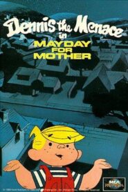 Dennis the Menace in Mayday for Mother Online En Netflix