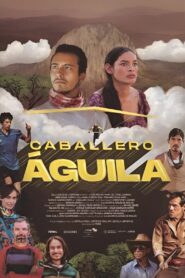 Caballero Águila Online En Netflix