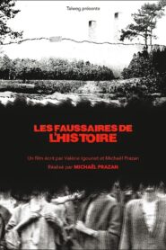 Les Faussaires de l’Histoire Online En Netflix