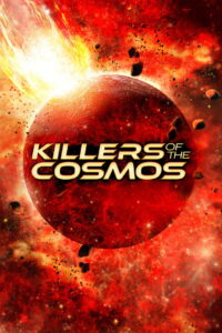 Killers of the Cosmos 2021 En Netflix