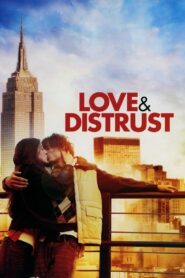 Love and Distrust Online En Netflix