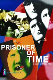 Prisoner of Time Online En Netflix