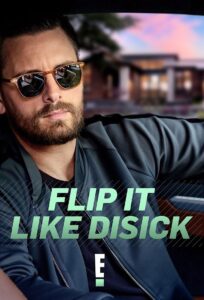 Flip It Like Disick: Temporada 1 {year} En Netflix