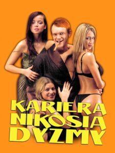 Kariera Nikosia Dyzmy Online En Netflix