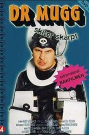 Dr Mugg Skiter skarpt Online En Netflix