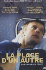 La place d’un autre Online En Netflix