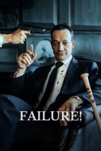 Failure! Online En Netflix