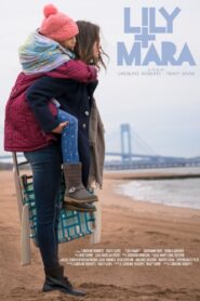 Lily + Mara Online En Netflix