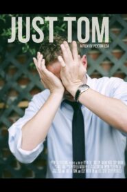 Just Tom Online En Netflix