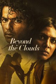 Beyond the Clouds Online En Netflix