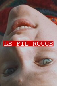 Le Fil rouge Online En Netflix