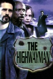 The Highwayman Online En Netflix