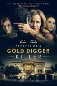 Secrets of a Gold Digger Killer Online En Netflix