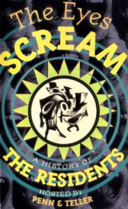 The Eyes Scream: A History of the Residents Online En Netflix