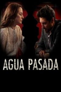Agua pasada Online En Netflix