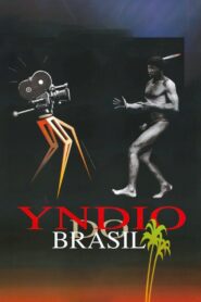 Yndio do Brasil Online En Netflix