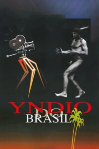 Yndio do Brasil Online En Netflix