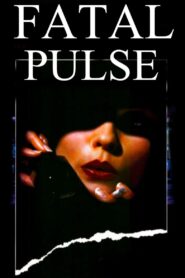 Fatal Pulse Online En Netflix