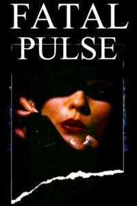 Fatal Pulse Online En Netflix