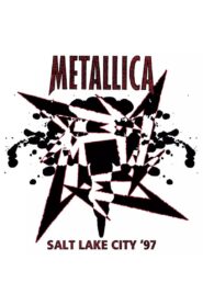 Metallica: Live in Salt Lake City, Utah – January 2, 1997 Online En Netflix
