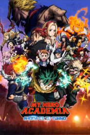 My Hero Academia: Ahora es tu turno Online En Netflix