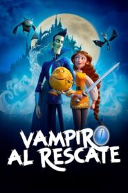 Vampiro al rescate Online En Netflix