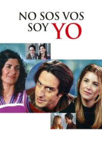 No sos vos, soy yo Online En Netflix