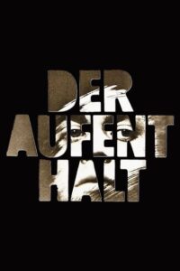 Der Aufenthalt Online En Netflix