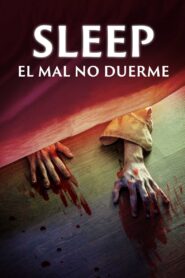Sleep: El mal no duerme Online En Netflix