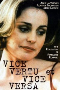Vice vertu et vice versa Online En Netflix