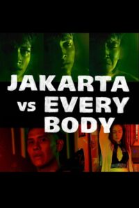 Jakarta vs Everybody Online En Netflix